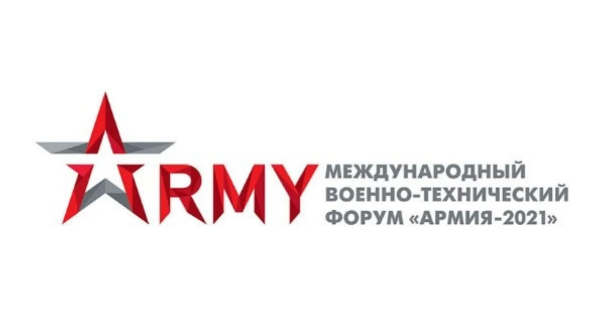 7th International Military-Technical Forum - Army Russia 2021" at Patriot Expo, Kubinka Air Base and Alabino military training grounds